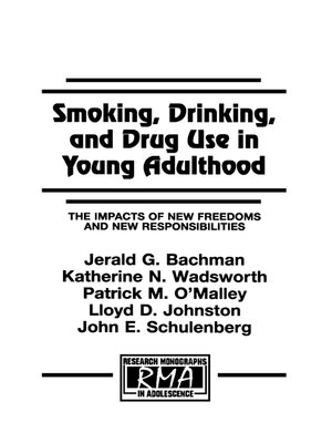 cover image of Smoking, Drinking, and Drug Use in Young Adulthood
